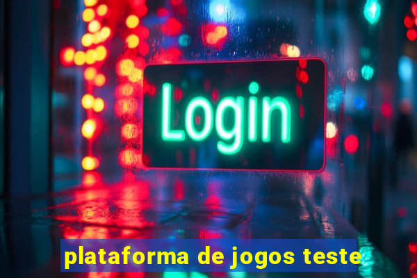 plataforma de jogos teste